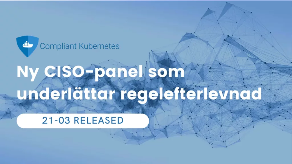 Image that reads Ny CISO-panel som underlättar regelefterlevnad